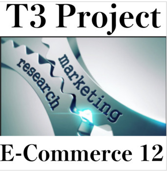 Preview of Marketing Research T3 Project + Rubric, E-Commerce 12
