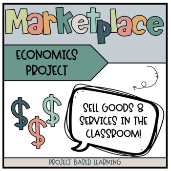 Preview of Marketplace | Economics | Project Based Learning