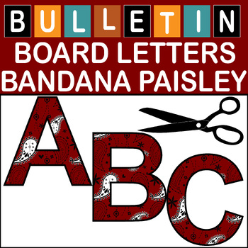 Preview of Maroon Bandana Paisley Bulletin Board Letters Classroom Decor (A-Z a-z 0-9)