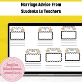 Marriage Advice from Students to Teachers