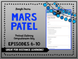 Mars Patel Podcast Quizzes Episodes 6-10 for *Distance Learning*