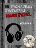 Mars Patel - Season 1  Listen Sheet & Episode Questions BUNDLE