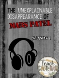 Mars Patel - Season 1 (Podcast Listen Sheet & Episode Questions)