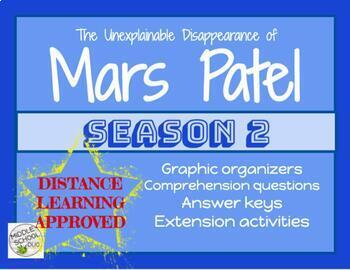 Preview of Mars Patel: Season 2- Distance Learning Approved