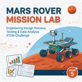 Mars Rover STEM Challenge | Engineering Design Process & Robotics Lab | Grade 5