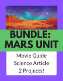 Mars Unit Project Bundle | Reading Article | Movie | PBL |