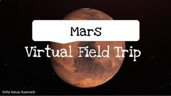 Preview of Mars Virtual Field Trip - Solar System, Space, Planets