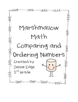 Preview of Marshmallow Comparing and Ordering Numbers