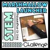 Marshmallow Launcher STEM Challenge