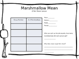 Marshmallow Mean- A Fair Share Activity