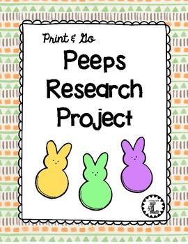 Preview of Peeps Print & Go Research Project