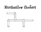 Air Pressure, Force & Motion~ Marshmallow Shooters