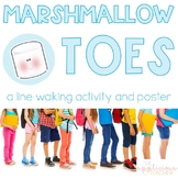 Marshmallow Toes  Line Walking Activity Poster