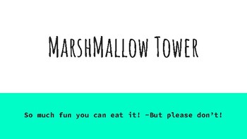 Preview of Marshmallow Tower