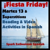 Fiesta Friday! Martes 13 & Superstitions Reading and Video