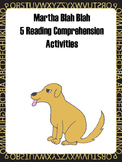 Martha Blah Blah Blah Reading Comprehension Activities