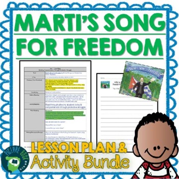 Preview of Marti's Song For Freedom by Emma Otheguy Lesson Plan & Activities
