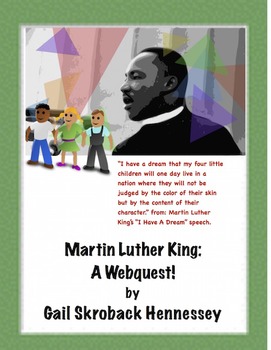 Preview of Martin Luther King Jr. : A Webquest