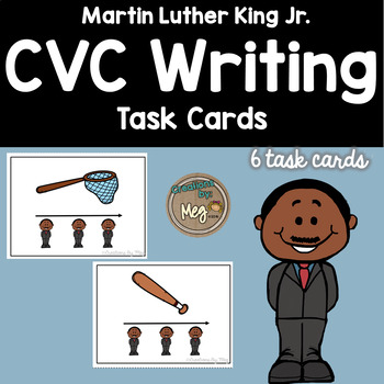 Preview of Martin Luther King - CVC Writing Literacy Center