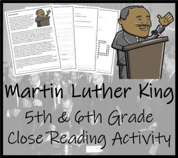 Preview of Martin Luther King Close Reading Comprehension Activity | 5th Grade & 6th Grade
