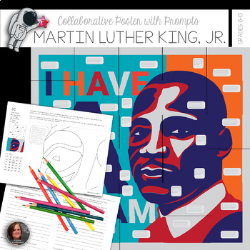 Preview of Martin Luther King Collaborative Poster & Writing Prompts- I Have a Dream Poster
