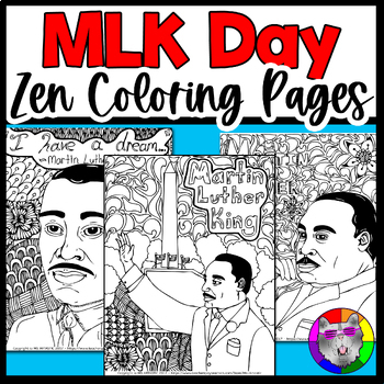 Preview of MLK Day Coloring Pages, Martin Luther King Zen Doodle Coloring Sheets Activity