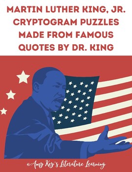 Preview of Martin Luther King Cryptogram Puzzles from His Famous Quotations Grades 6-12