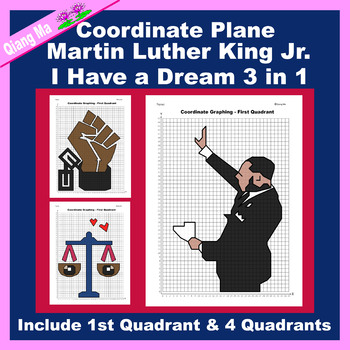 Preview of Martin Luther King Jr. Day Coordinate Plane Graphing Picture: I Have a Dream3in1