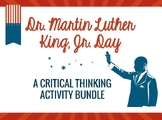Martin Luther King Day Critical Thinking Bundle