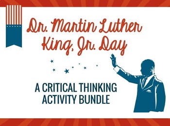 Preview of Martin Luther King Day Critical Thinking Bundle