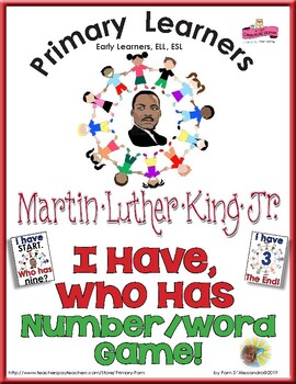 Preview of Martin Luther King Day I Have Who Has Numbers Game - Number Words and Numerals