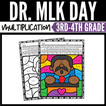 Preview of Martin Luther King Day Math Multiplication Color by Number Worksheets