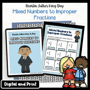 Preview of Martin Luther King Day _ Mixed Numbers to Improper Fractions 