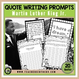 Martin Luther King Day Quotes  |  Writing & Analyzing Prom