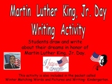 Martin Luther King Day Writing Activity- Kindergarten or F