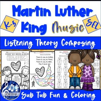 Preview of Martin Luther King MUSIC Worksheet Activities SEL Songs Theory Composing Color