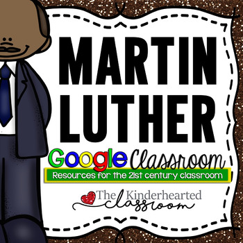 Preview of Martin Luther King Google Classroom Assignment