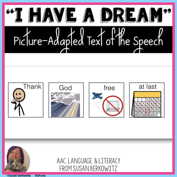 Preview of Martin Luther King I Have a Dream Speech Picture Adapted for Special Education