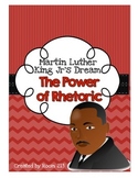 Martin Luther King:  I Have a Dream & the Power of Rhetoric