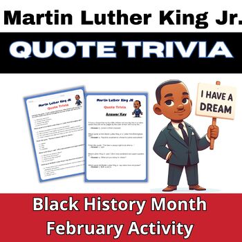Preview of Martin Luther King JR Quote Trivia | Black History Month February Activity