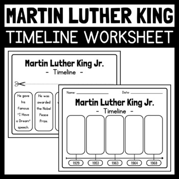 Martin Luther King JR Timeline Worksheet | Martin Luther King JR Activities