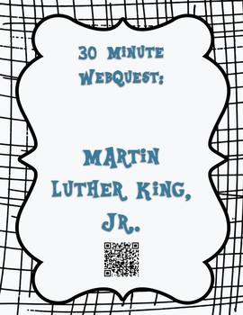 Preview of Martin Luther King, Jr. 30 Minute WebQuest