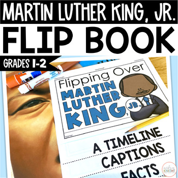 Preview of Martin Luther King Jr. Activity - A Flip Book Biography Project about MLK Jr.