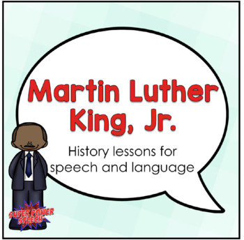 Preview of Martin Luther King Jr. (Activities for speech therapy)