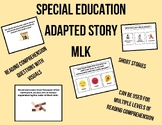 Martin Luther King Jr.- Adapted Story w/ Reading Comprehen