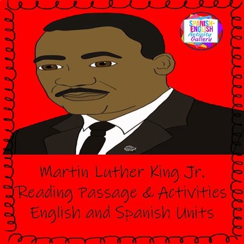 Preview of Martin Luther King Jr. Reading Passage and Activities/English-Spanish