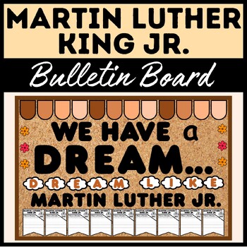 Preview of Martin Luther King Jr. & Black History Month Bulletin Board Classroom Decor