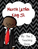 Martin Luther King Jr. By The 2 Teaching Divas