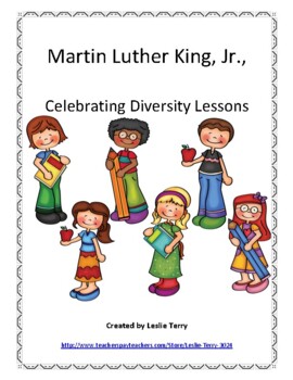 Preview of Martin Luther King, Jr. - Celebrating Diversity Lessons