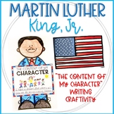 Martin Luther King Jr. Writing Activity for Character Education